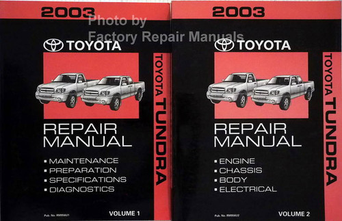 2003 Toyota Tundra Repair Manual Volume 1, 2
