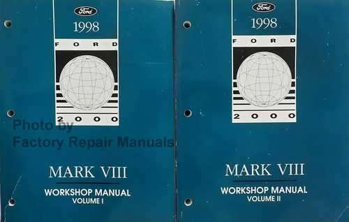 1998 Lincoln Mark VII Workshop Manual Volume 1, 2