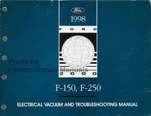 1998 Ford F-150, F-250 Electrical & Vacuum Troubleshooting Manual