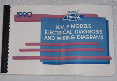1990 Chevrolet R/V, P Models Electrical Diagnosis and Wiring Diagrams