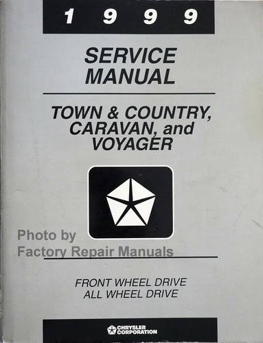 1999 Town & Country, Caravan and Voyager Service Manual