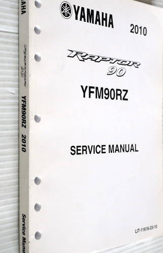 2010 Yamaha Raptor 90 Service Manual