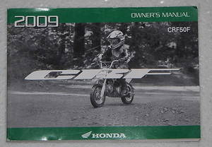 2009 HONDA CRF50F Owners Manual CRF50 CRF 50 F Motorcycle Original Dealer 09