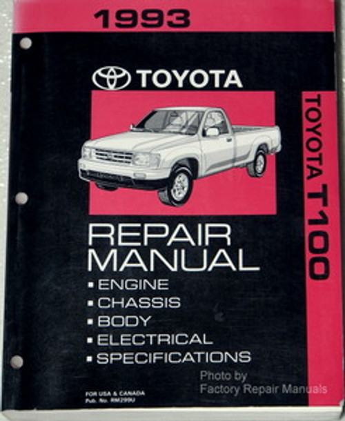1993 Toyota T100 Repair Manual Engine Chassis Body Electrical Specifications