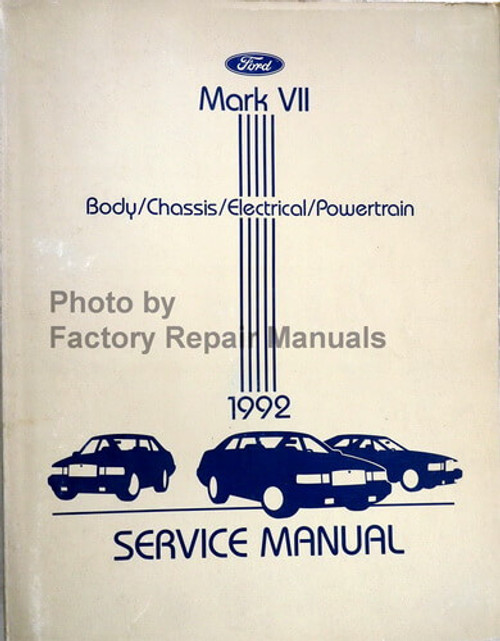 1992 Lincoln Mark VII Service Manual