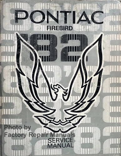 1982 Pontiac Firebird Service Manual