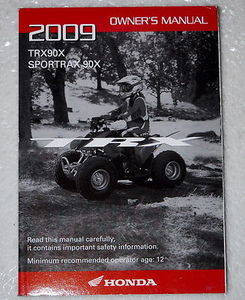 2009 Honda TRX90X Sportrax 90X ATV Owner\'s Manual