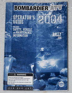 2004 Bombardier Rally 200 ATV Operators Guide Owners Manual Original 219000287