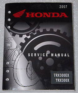 2007-2009 Honda Service Manual TRX300EX TRX300X