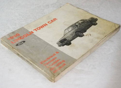 1990 Lincoln Town Car Electrical @ Vacuum Troubleshooting Manual