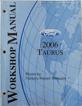 Ford 2006 Taurus Workshop Manual