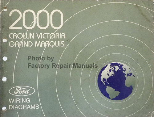 2000 Ford Crown Victoria Mercury Grand Marquis Electrical Wiring Diagrams
