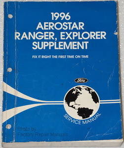 1996 Ford Aerostar, Explorer and Ranger Service Manual Supplement