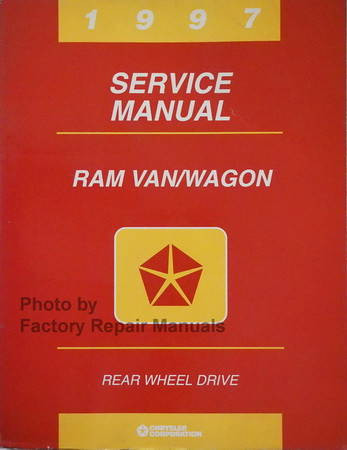 1997 Service Manual Dodge Ram Van/Wagon Rear Wheel Drive