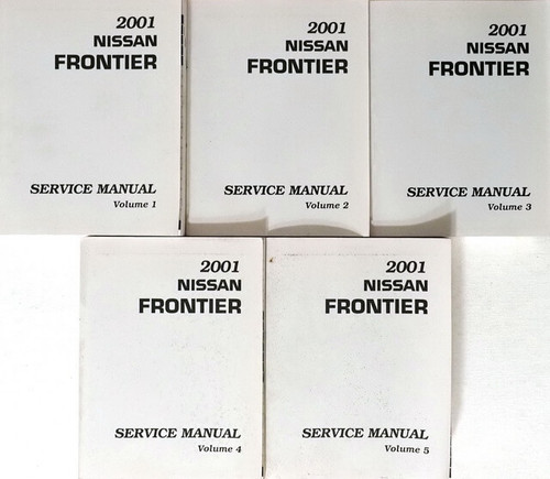 2001 Nissan Frontier Service Manual Volume 1, 2, 3, 4, 5