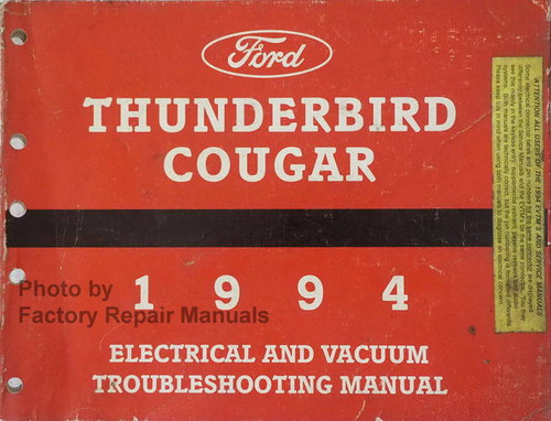 Ford Thunderbird Cougar 1994 Electrical and Vacuum Troubleshooting Manual