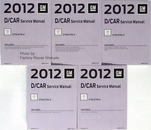 2012 GM D-Car Cadillac CTS/CTS-V Service Manual Volumes 1 - 5