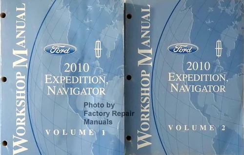 Ford Lincoln 2010 Expedition, Navigator Workshop Manual Volume 1, 2 
