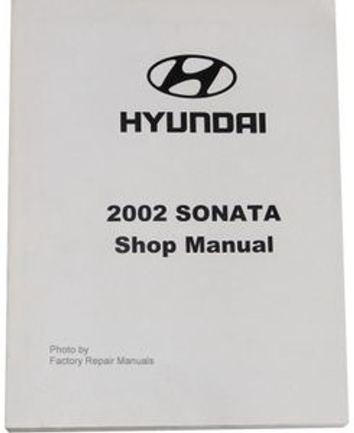 2002 Hyundai Sonata Shop Manual 