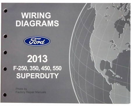 Wiring Diagrams Ford 2013 F-250, 350, 450, 550 Super Duty