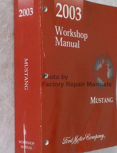 2003 Ford Mustang Workshop Manual 