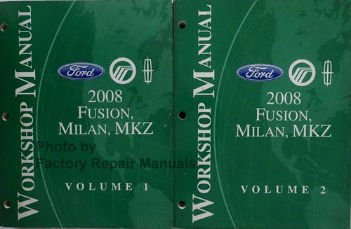 Ford Mercury Lincoln 2008 Fusion, Milan, MKZ Workshop Manual Volume 1, 2