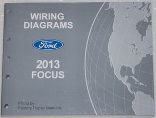 2013 Ford Focus Electrical Wiring Diagrams Manual Gas & Flex Fuel Engines