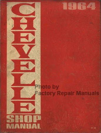 1964 Chevelle Shop Manual