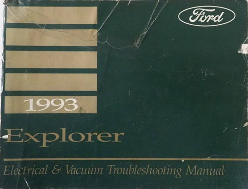 1993 Ford Explorer Electrical & Vacuum Troubleshooting Manual