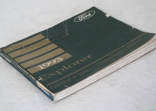 1993 Ford Explorer Electrical & Vacuum Troubleshooting Manual