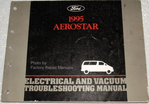 1995 Ford Aerostar Electrical & Vacuum Troubleshooting Manual