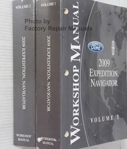 2009 Ford Expedition Lincoln Navigator Workshop Manual Volume 1, 2