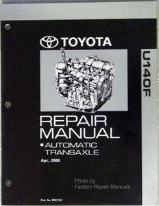 Toyota U140F Automatic Transaxle Repair manual