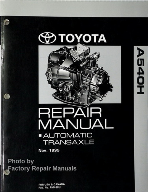 Toyota A540H Automatic Transaxle Repair Manual