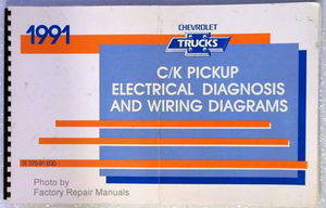 1991 Chevy C K Truck Electrical Diagnosis Manual, Wiring Diagrams 1500 2500 3500