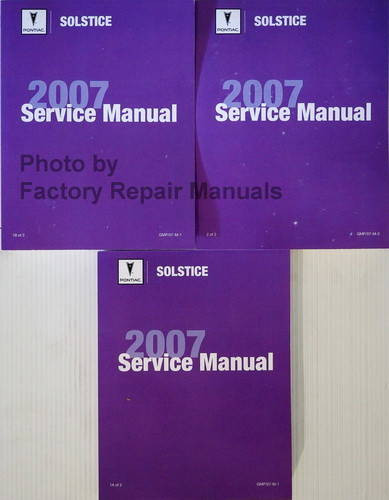 2007 Pontiac Solstice Service Manual Volume 1, 2A, 2B