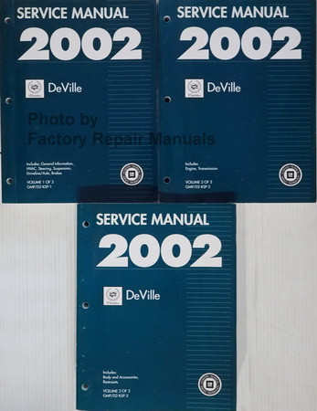 2002 Cadillac Deville Service Manual Volume 1, 2 and 3