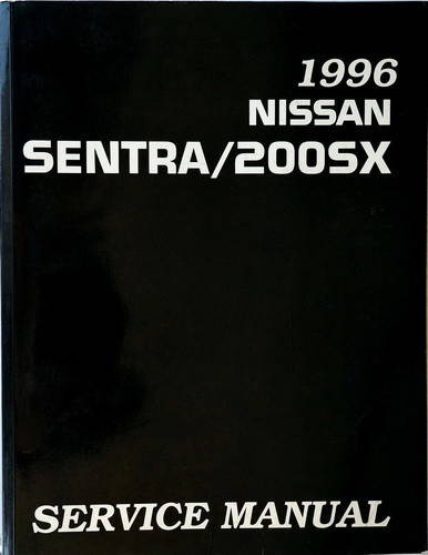 1996 Nissan Sentra/200SX Service Manual