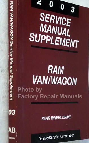 2003 Dodge Ram Van/Wagon Service Manual Supplement