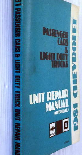1981 Chevy Passenger Car and Light Duty Truck Unit Repair Manual Overhaul