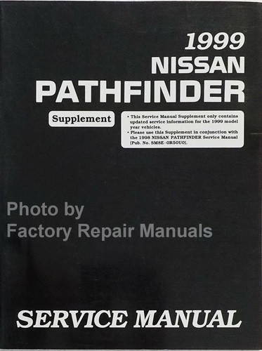 1999 Nissan Pathfinder Service Manual Supplement