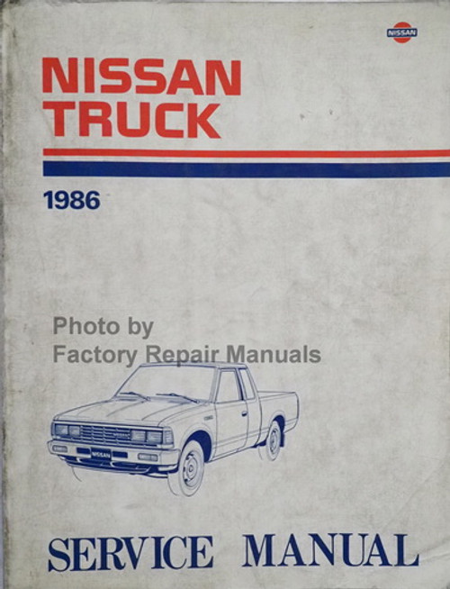 1986 Nissan Truck Service Manual