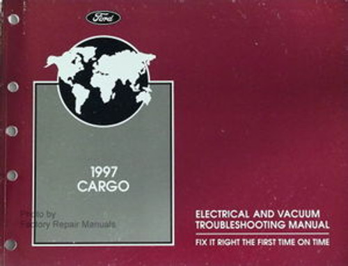 1997 Ford Cargo Electrical Vacuum Troubleshooting Manual