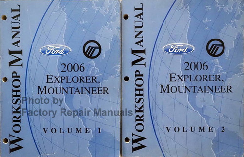2006 Ford Explorer, Mercury Mountaineer Workshop Manual Volume 1, 2
