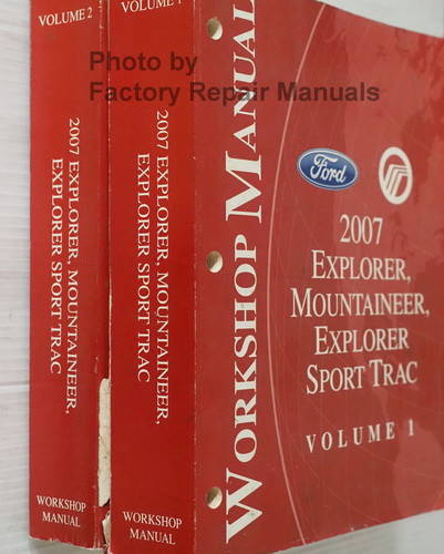 2007 Ford Explorer, Sport Trac & Mercury Mountaineer Workshop Manual Volume 1, 2