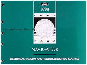 1998 Lincoln Navigator Electrical Vacuum and Troubleshooting Manual