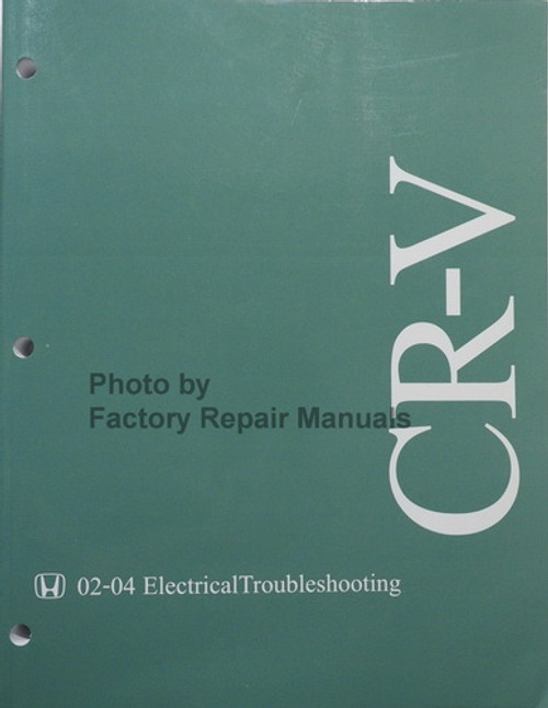 2002-2004 Honda CR-V Electrical Troubleshooting Manual