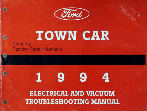 1994 Lincoln Town Car Electrical Vacuum and Troubleshooting Manual