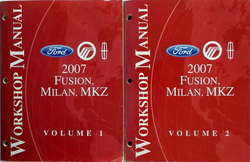 2007 Ford Fusion Mercury Milan Lincoln MKZ Workshop Manual Volume 1, 2