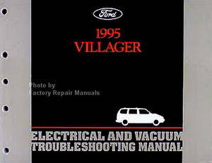 Ford 1995 Villager Electrical and Vacuum Troubleshooting Manual